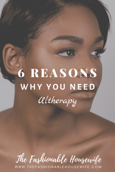 6 Reasons Why You Need Ultherapy
