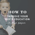 How To Improve Your Boy's Education In Hard Subjects