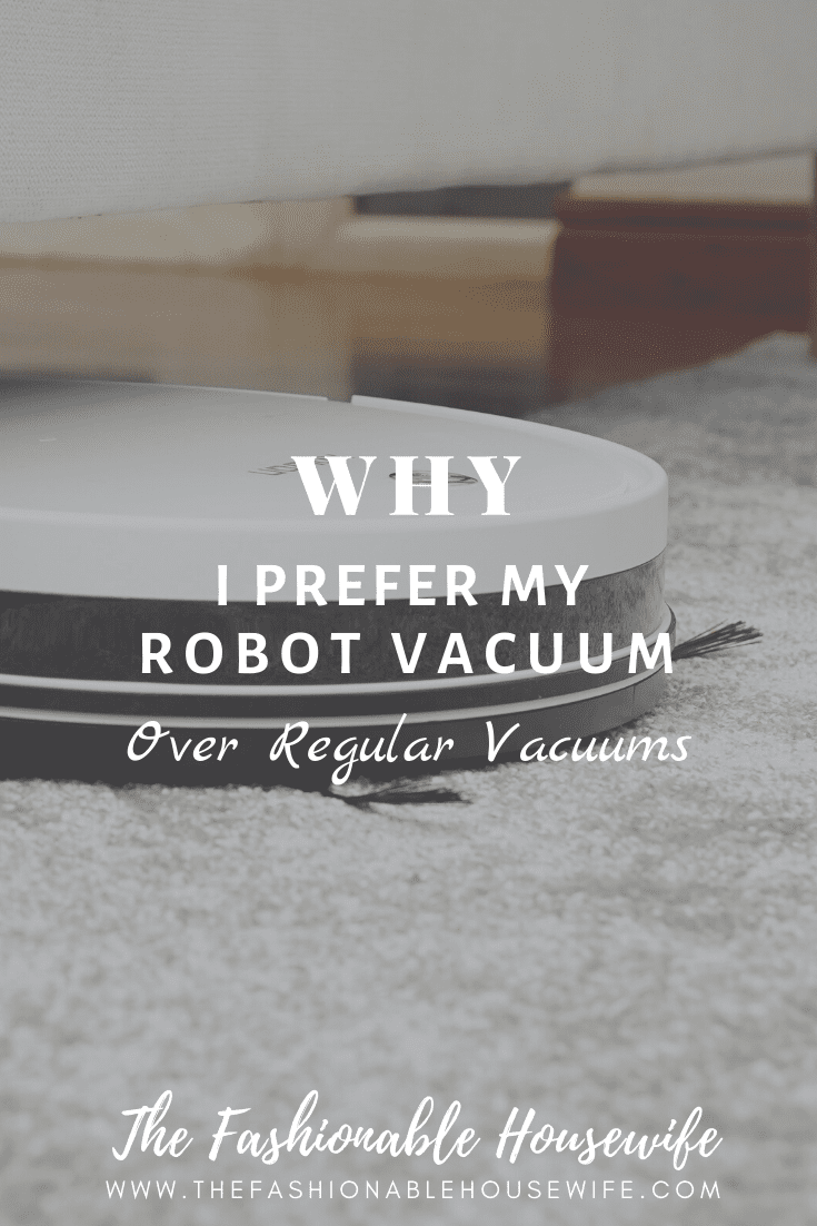 Why I Prefer My Robot Vacuum Over Regular Vacuums