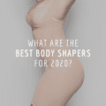 What Are The Best Body Shapers For 2020?