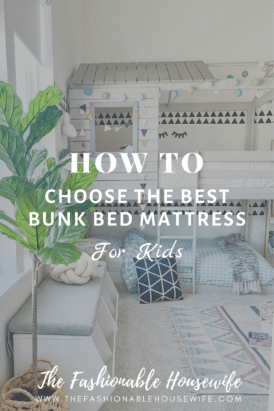 How To Choose the Best Bunk Bed Mattress for Kids