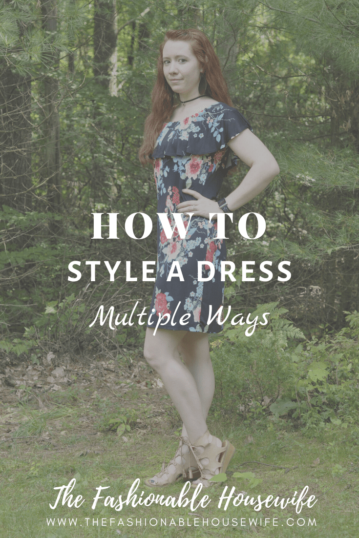 How To Style A Dress Multiple Ways