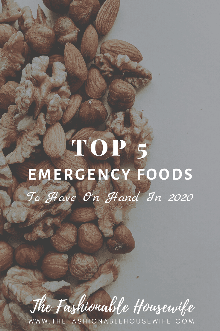 Top 5 Emergency Foods To Have On Hand In 2020