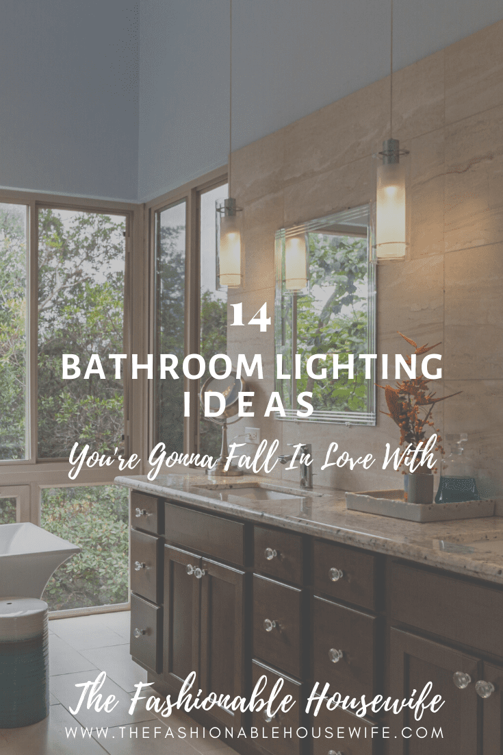 14 Bathroom Lighting Ideas You're Gonna Fall In Love With