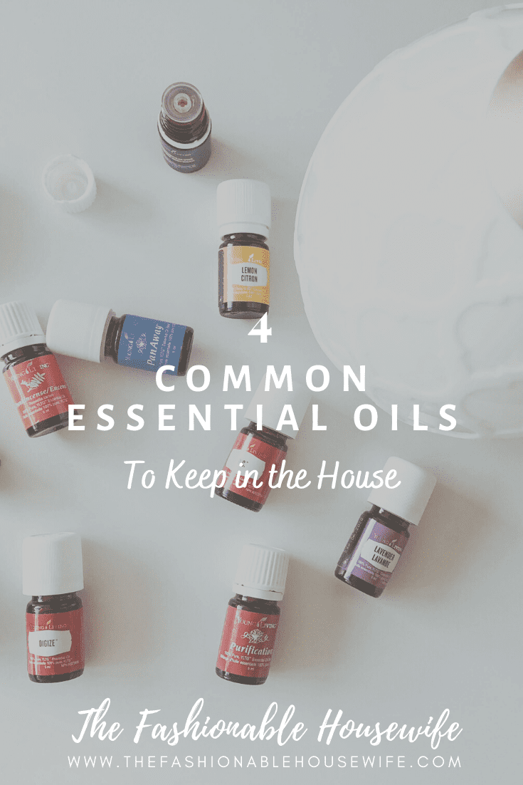 4 Common Essential Oils to Keep in the House