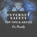 Internet Safety Advice: Top Tips for Parents
