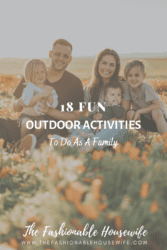 18 Fun Outdoor Activities to Do as a Family | The Fashionable Housewife ...