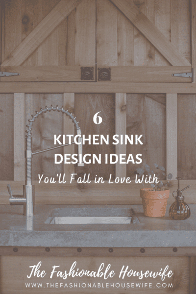 6 Elegant Kitchen Sink Design Ideas You'll Fall in Love With