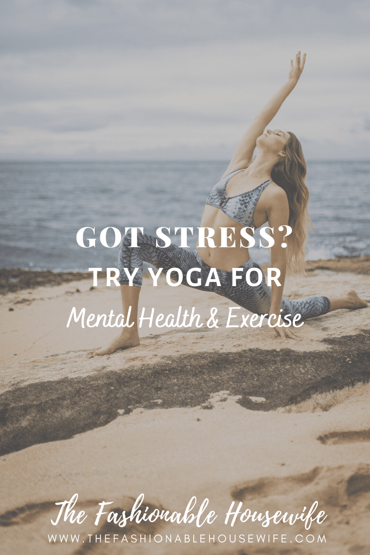 Pandemic Got You Stressed? Try Yoga For Mental Health & Exercise