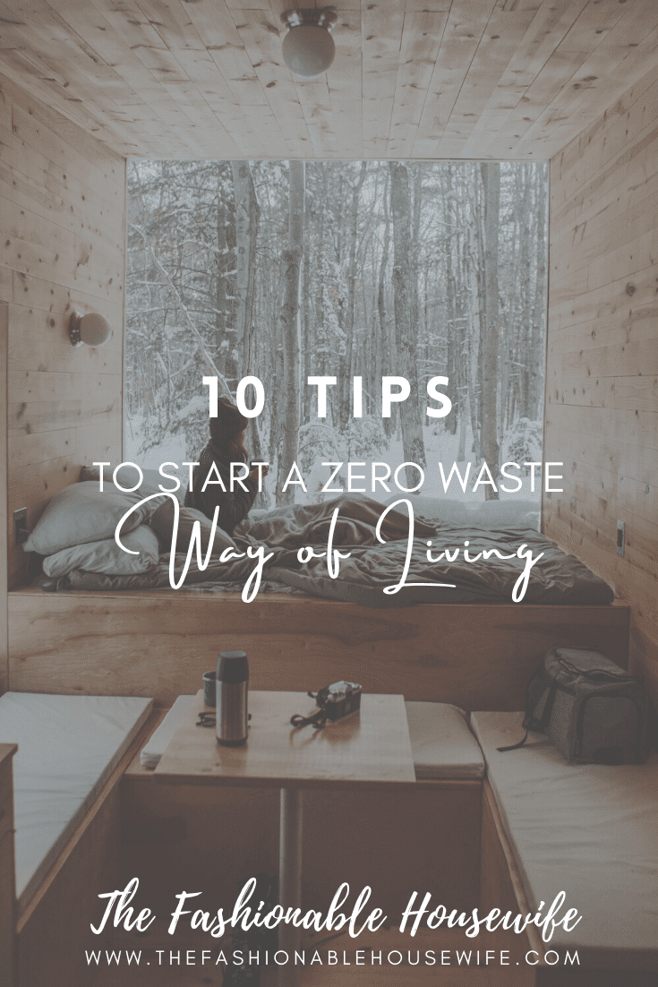 10 Easy Tips to Start a Zero Waste Way of Living