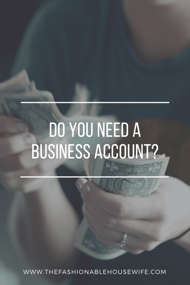 Do You Need A Business Account?