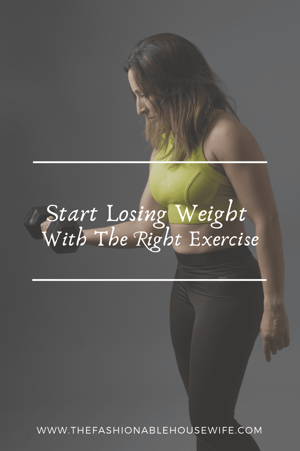 Start Losing Weight With The Right Exercise