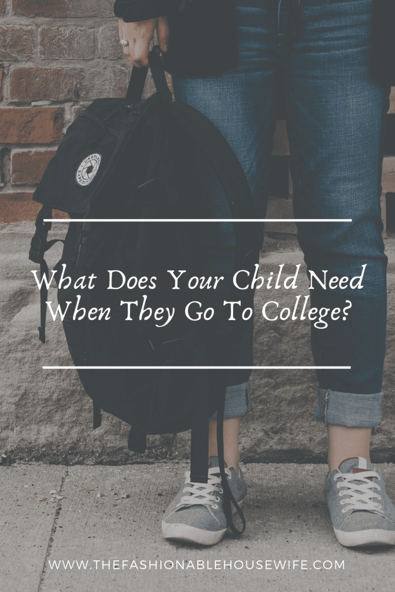 What Does Your Child Need When They Go To College?