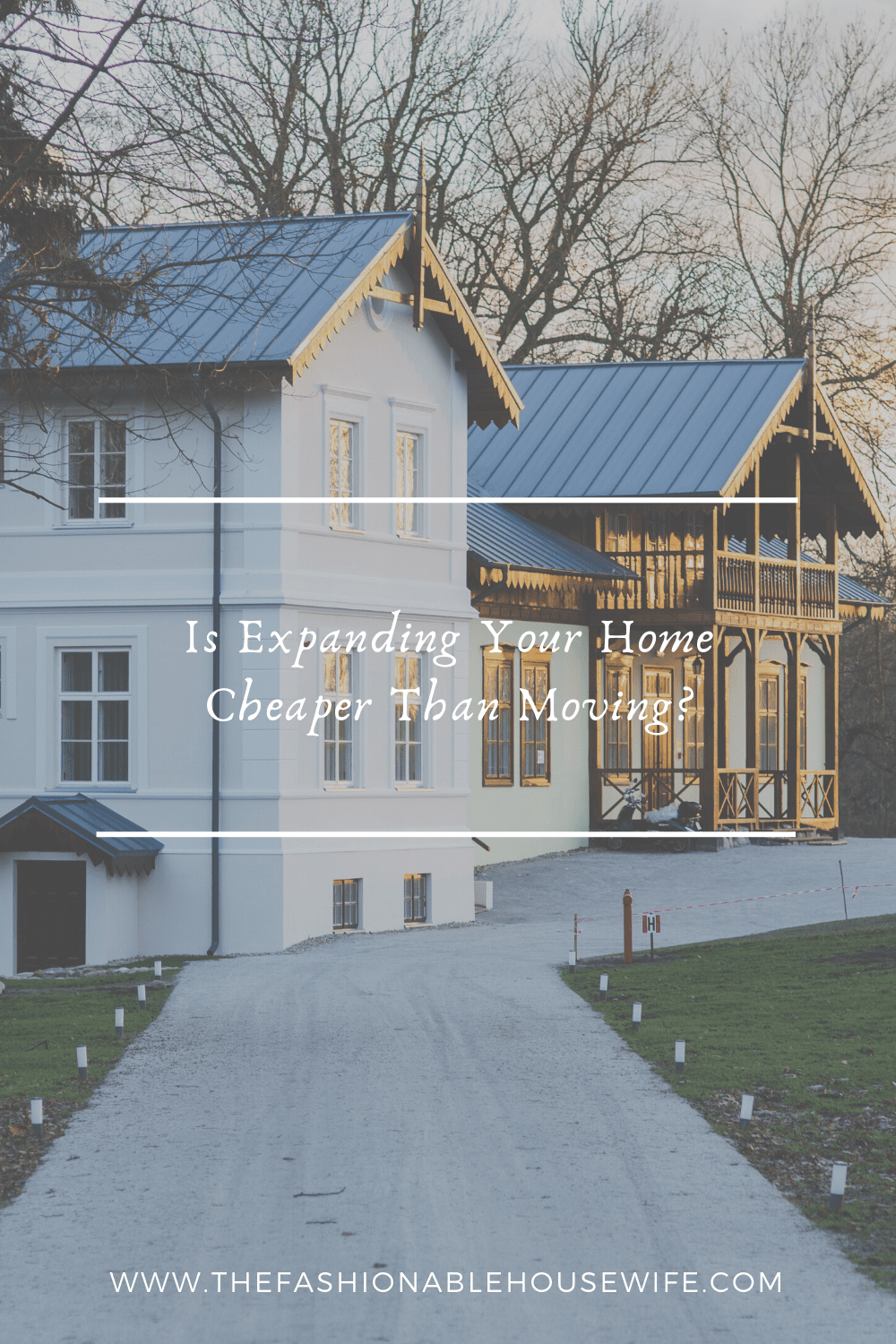Is Expanding Your Home Cheaper Than Moving?