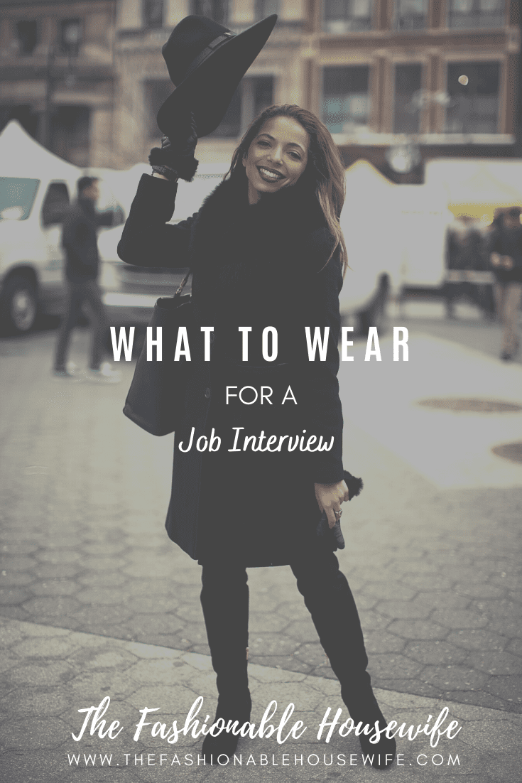 What To Wear For a Job Interview