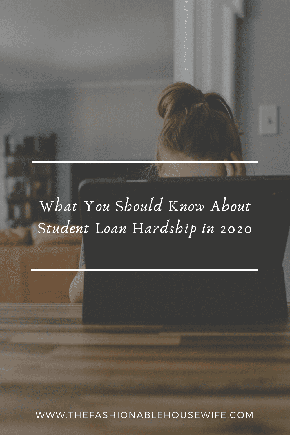 What You Should Know about Student Loan Hardship in 2020