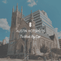 8 Austin Hotspots to Visit by Car #RoadTrip