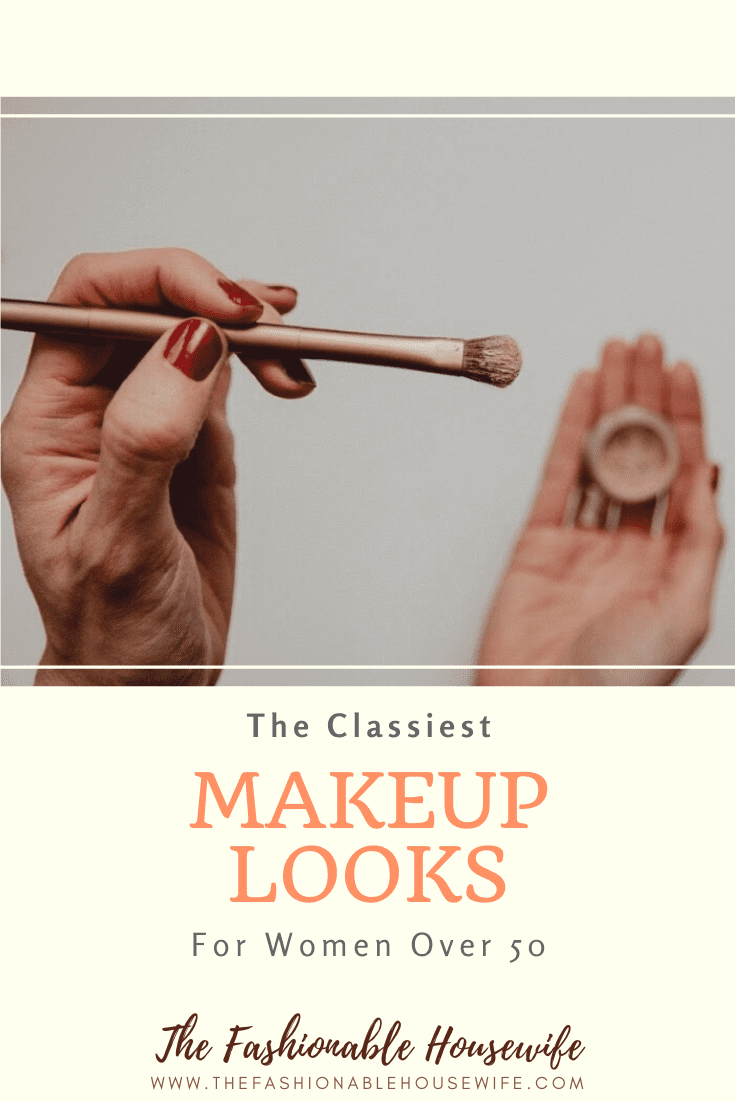 The Classiest Makeup Looks For Women Over 50