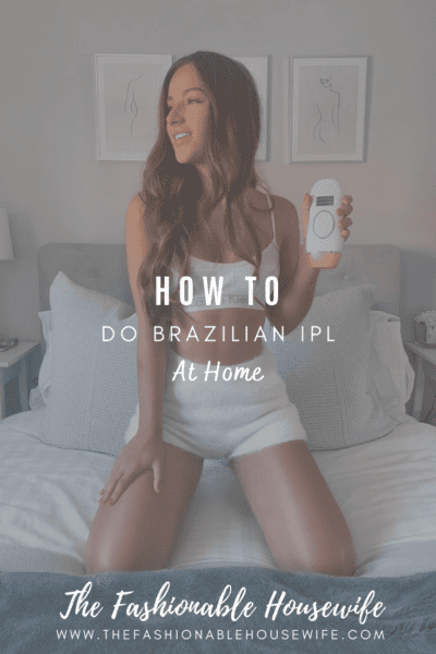 How To Do Brazilian IPL At Home