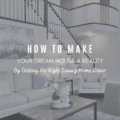 How To Make Your Dream House a Reality by Getting the Right Luxury Home Decor