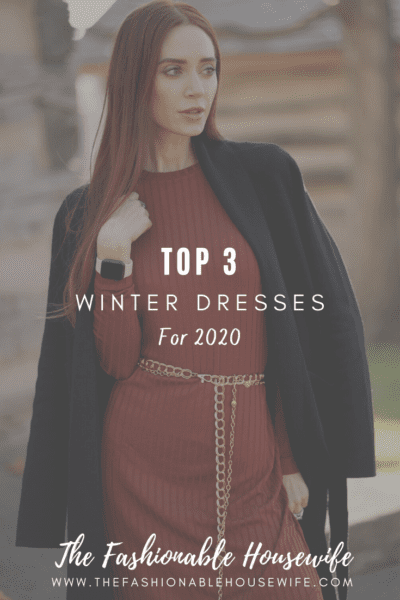 Top 3 Winter Dresses for 2020