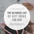 Ultimate Wish List of Gift Ideas For Men