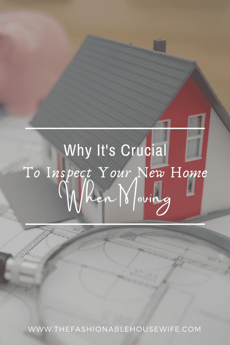 Why It's Crucial To Inspect Your New Home When Moving