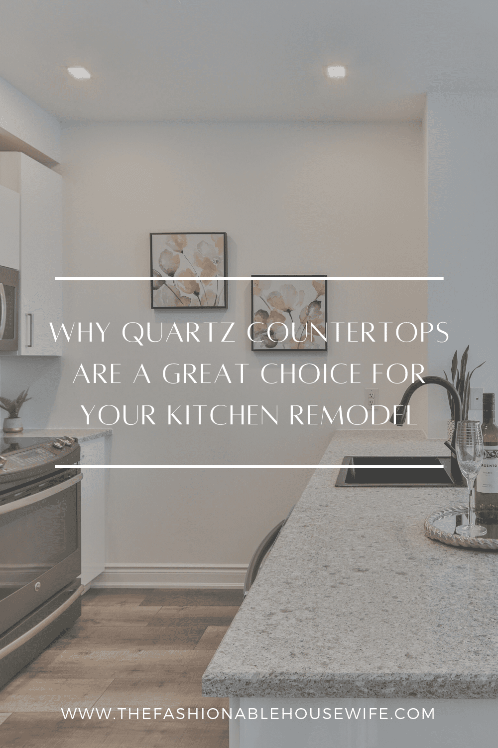 Why Quartz Countertops Are a Great Choice for Your Kitchen Remodel