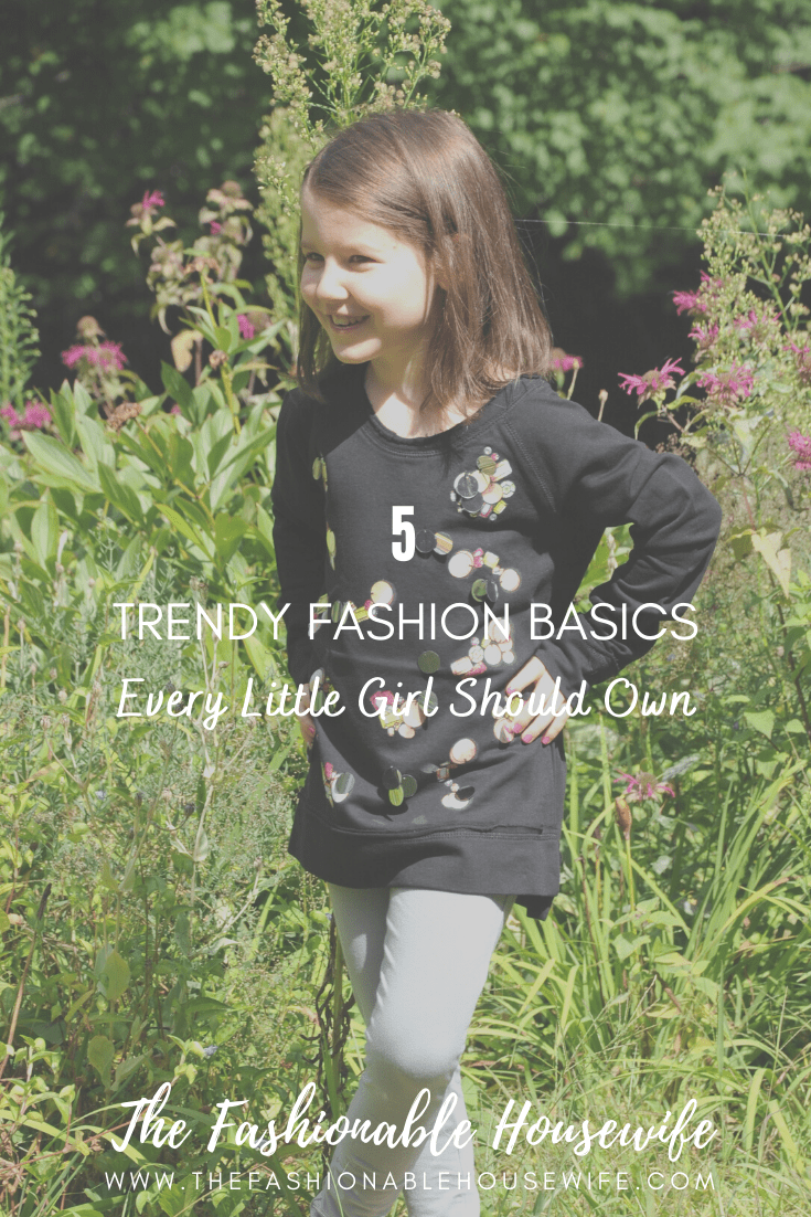 5 Trendy Fashion Basics Every Little Girl Should Own