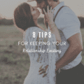 8 Tips For Keeping Your Relationship Exciting