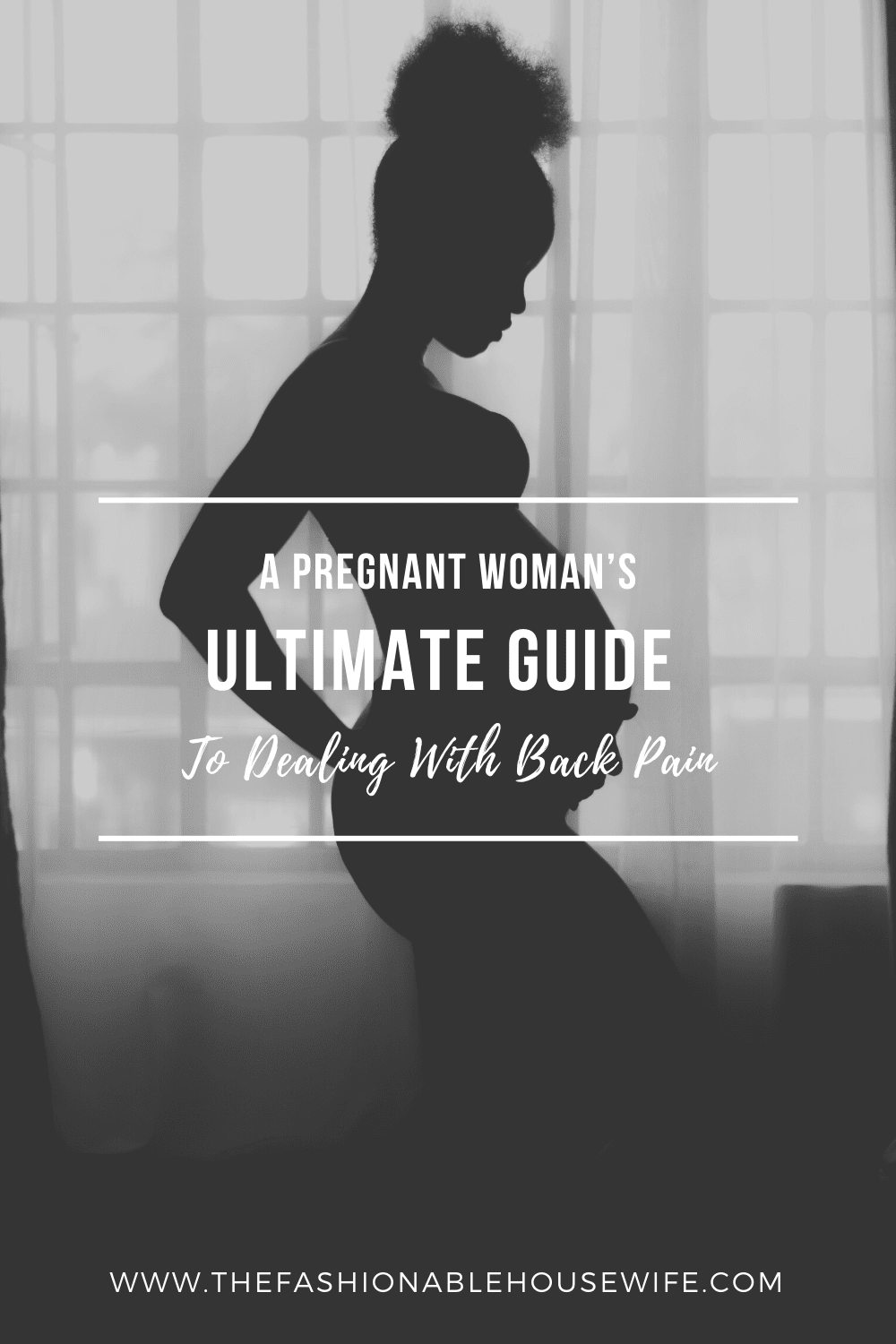 A Pregnant Woman’s Ultimate Guide To Dealing With Back Pain