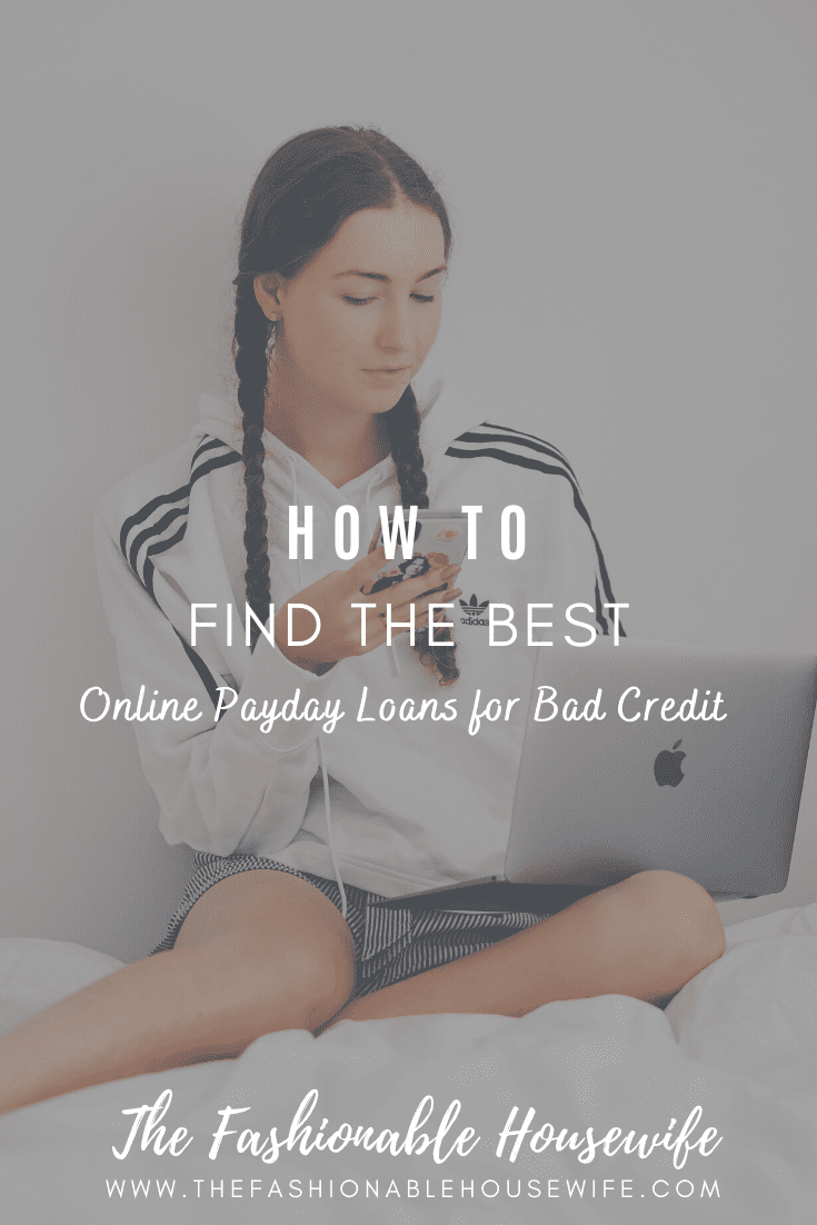 How To Find the Best Online Payday Loans for Bad Credit