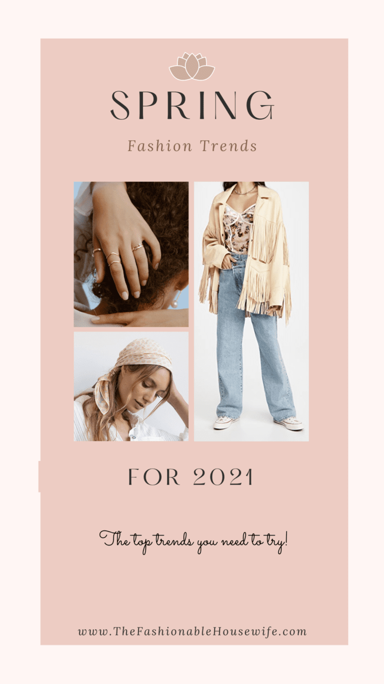 Spring Fashion Trends for 2021