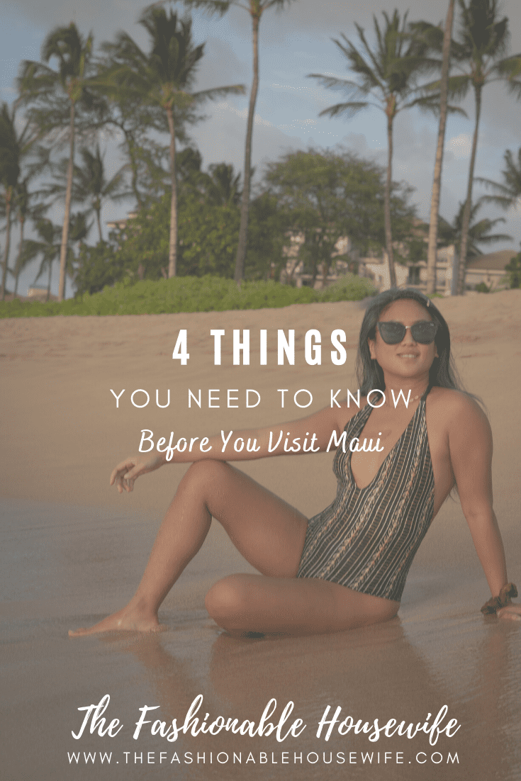 5 Things You Need To Know Before You Visit Maui
