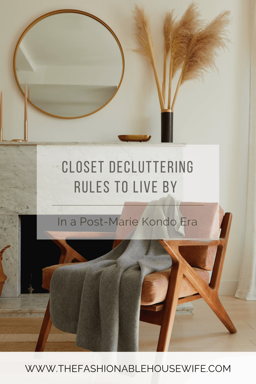 Simple Closet Decluttering Rules to Live by in a Post-Marie Kondo Era