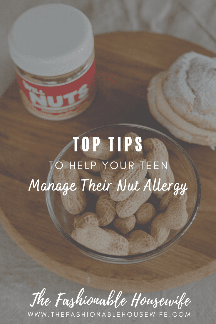 Tips to Help Your Teen Manage Their Nut Allergy