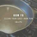 How To Clean Your Cast Iron Pan Like a Pro