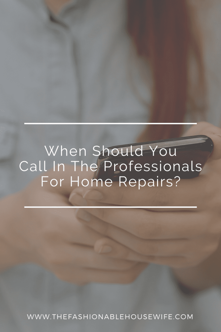 When Should You Call In The Professionals For Home Repairs?