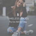 5 Timeless Shoes You Can Still Get Today