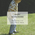 Baby Wardrobe: Shopping List for a Busy Mom
