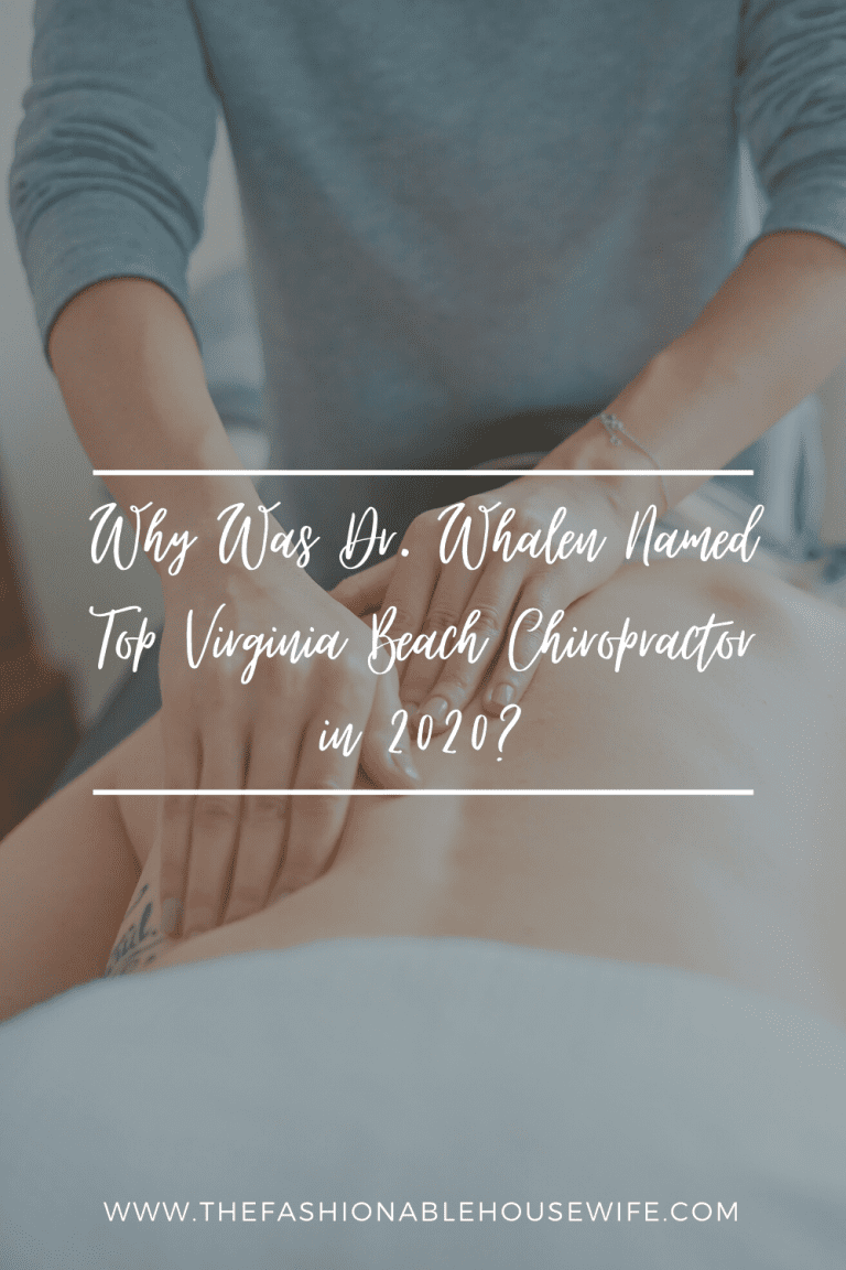 Why Was Dr. Whalen Named Top Virginia Beach Chiropractor 2020?