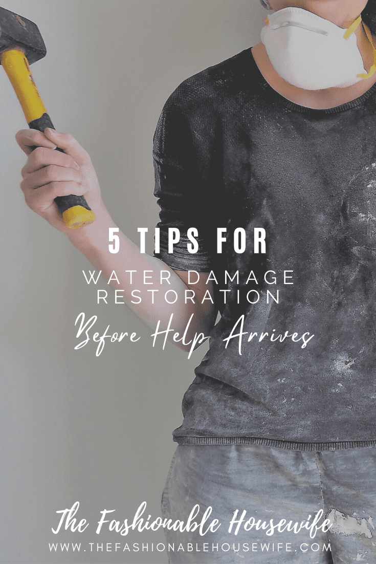 5 Tips For Water Damage Restoration Before Help Arrives