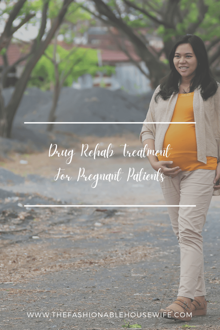 Drug Rehab Treatment for Pregnant Patients
