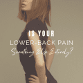 Is Your Lower-Back Pain Something Else Entirely? Find Out Here
