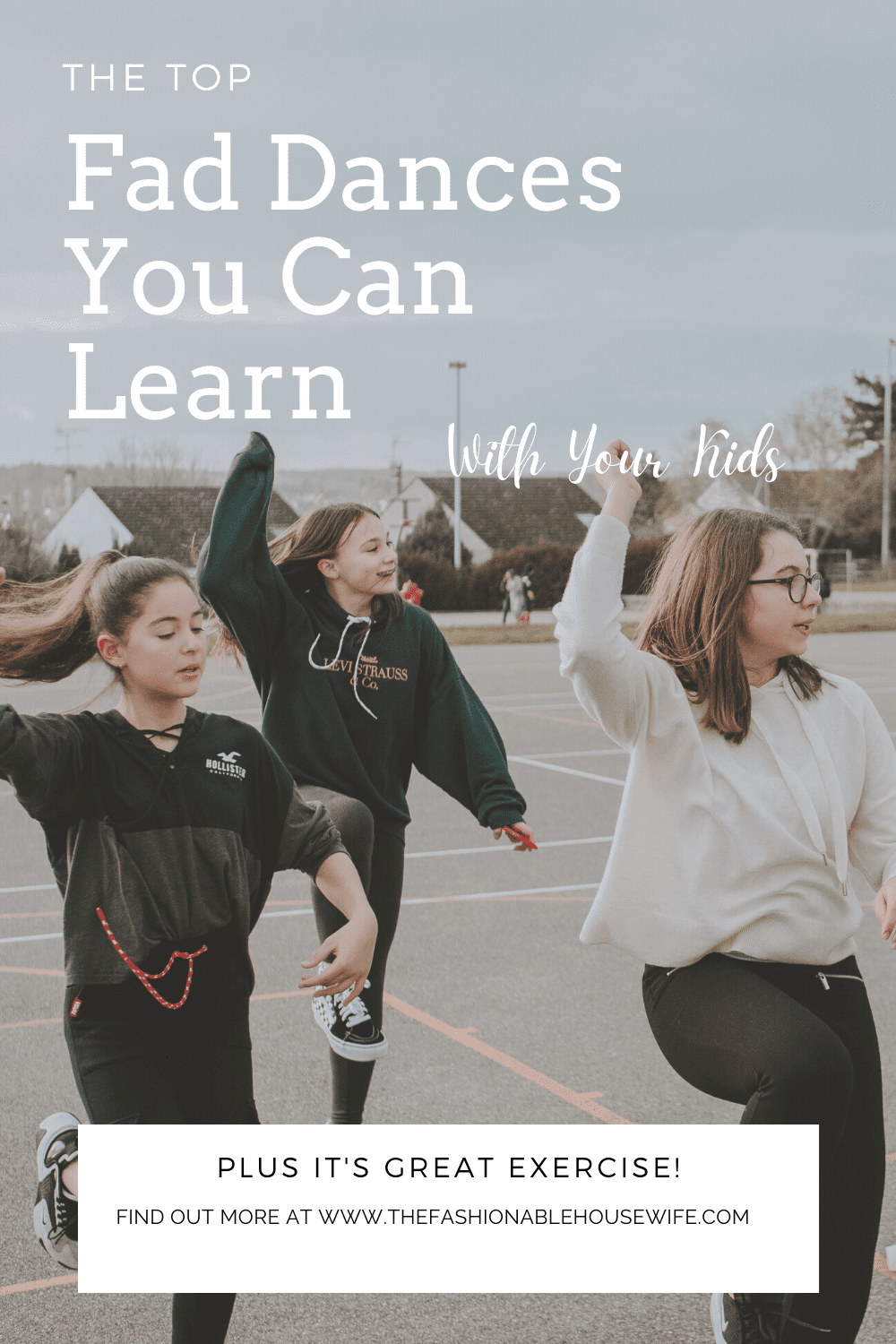 Top Fad Dances You Can Learn with Your Kids