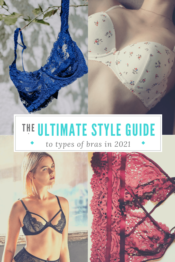 Ultimate Guide to Types of Bras in 2021