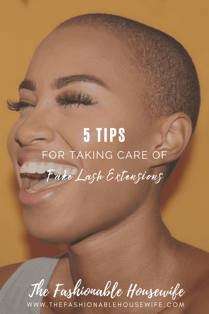 5 Tips for Taking Care of Fake Lash Extensions