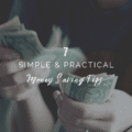 7 Simple and Practical Money Saving Tips