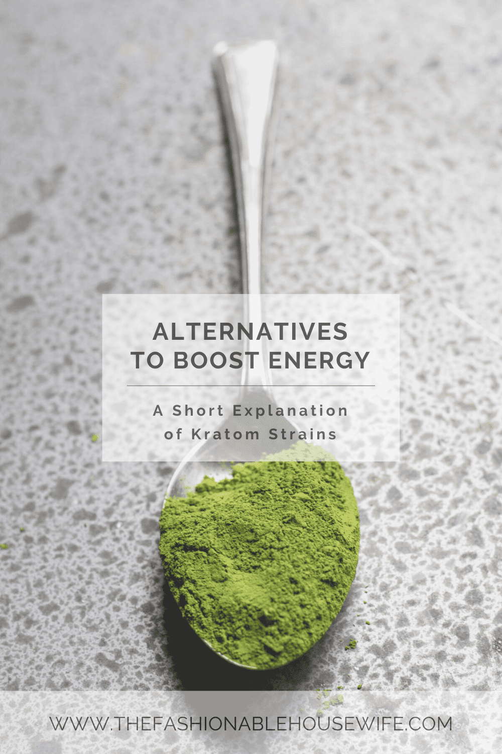 Alternatives to Boost Energy: A Short Explanation of Kratom Strains