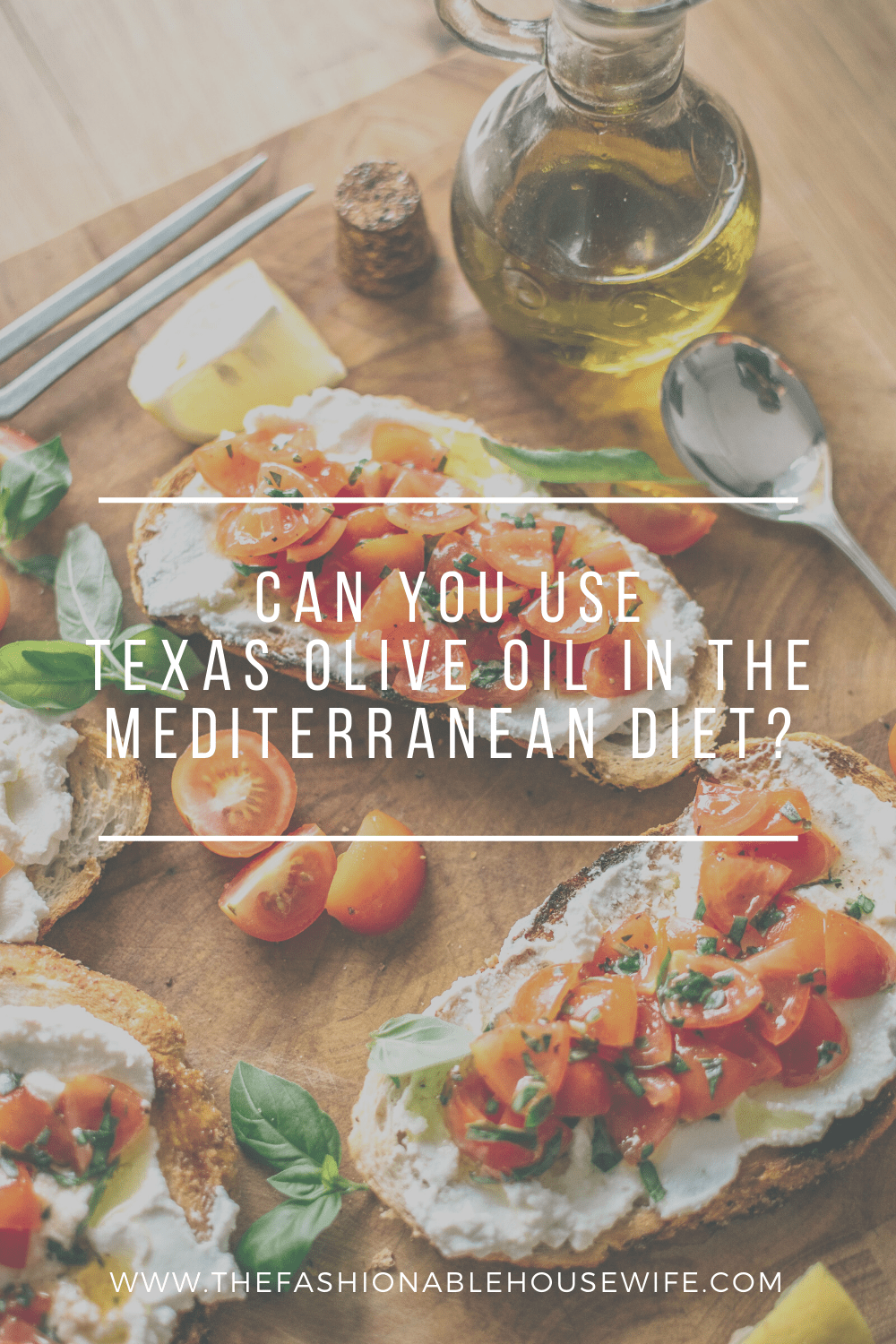 Can You Use Texas Olive Oil In The Mediterranean Diet?